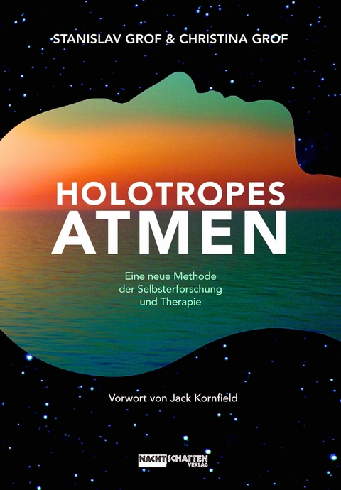 Holotropes Atmen - Stanislav Grof, Christina Grof