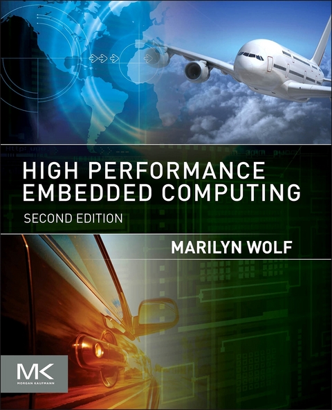 High-Performance Embedded Computing -  Marilyn Wolf
