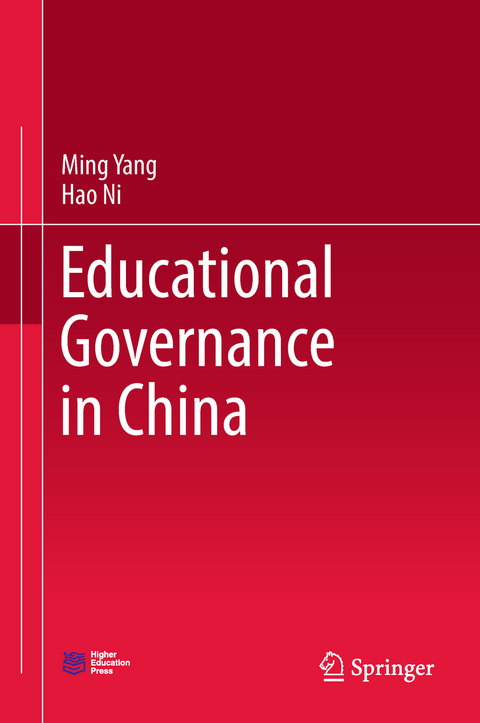 Educational Governance in China - Ming Yang, Hao Ni