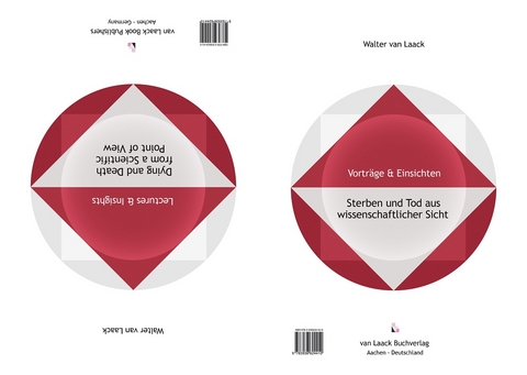 Sterben und Tod aus wissenschaftlicher Sicht - Dying and Death from a Scientific Point of View
