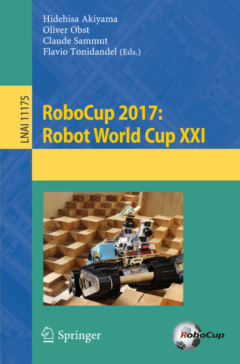 RoboCup 2017: Robot World Cup XXI - 