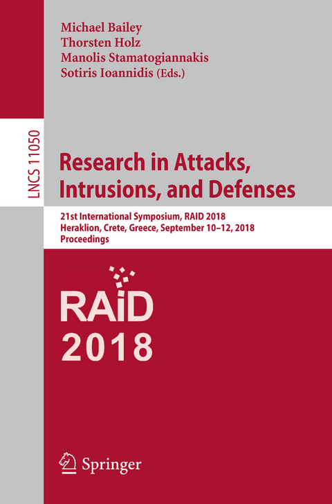 Research in Attacks, Intrusions, and Defenses - 