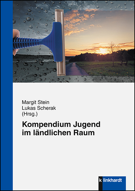 Kompendium Jugend im l&auml;ndlichen Raum - 