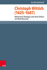 Christoph Wittich (1625&ndash;1687) - Kai-Ole Eberhardt