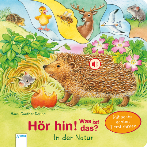 H&ouml;r hin! Was ist das? / H&ouml;r hin! Was ist das? In der Natur - Hans-G&uuml;nther D&ouml;ring