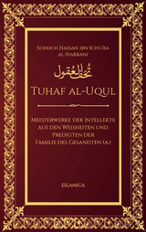 Tuhaf al-Uqul - Scheich Hassan Al-Harrani