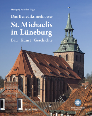 Das Benediktinerkloster St. Michaelis in Lüneburg