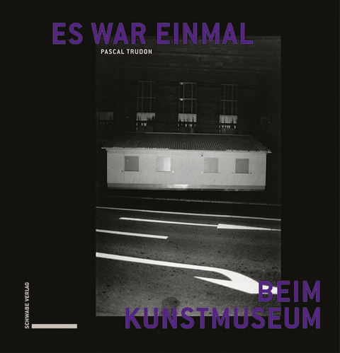 Es war einmal beim Kunstmuseum - Pascal Trudon