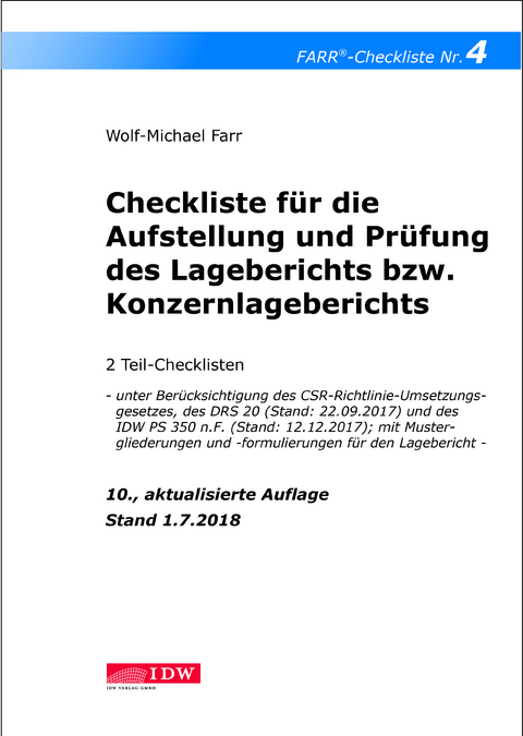 Checkliste 4 für die Aufstellung und Prüfung des Lageberichts bzw. Konzernlageberichts - Wolf-Michael Farr
