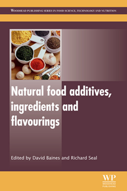 Natural Food Additives, Ingredients and Flavourings - 