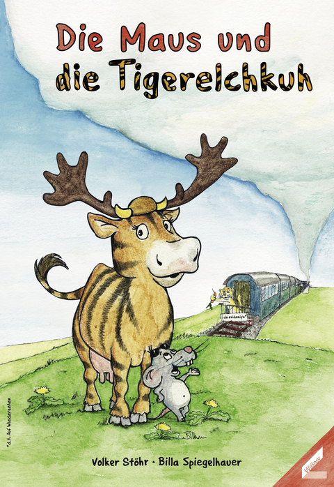 Die Maus und die Tigerelchkuh - Volker St&ouml;hr