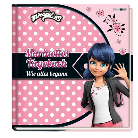 Miraculous: Marinettes Tagebuch - Claudia Weber