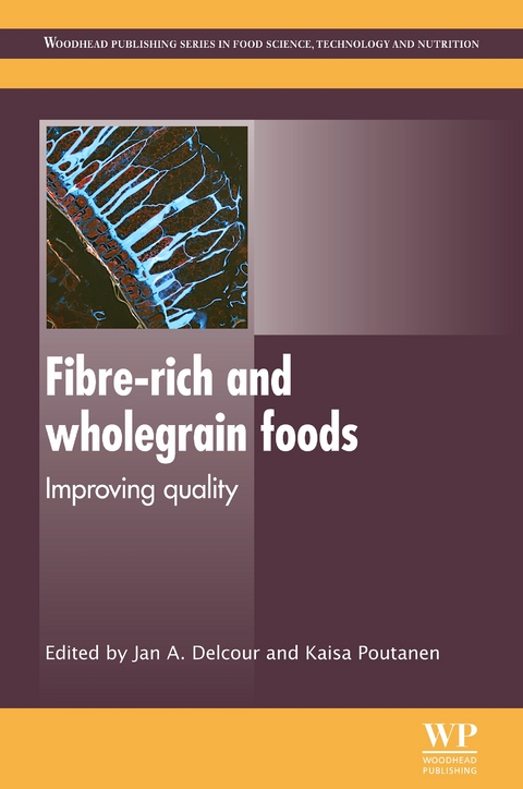 Fibre-Rich and Wholegrain Foods - 