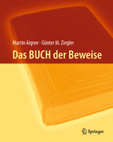 Das BUCH der Beweise - Aigner, Martin; Ziegler, Günter M.