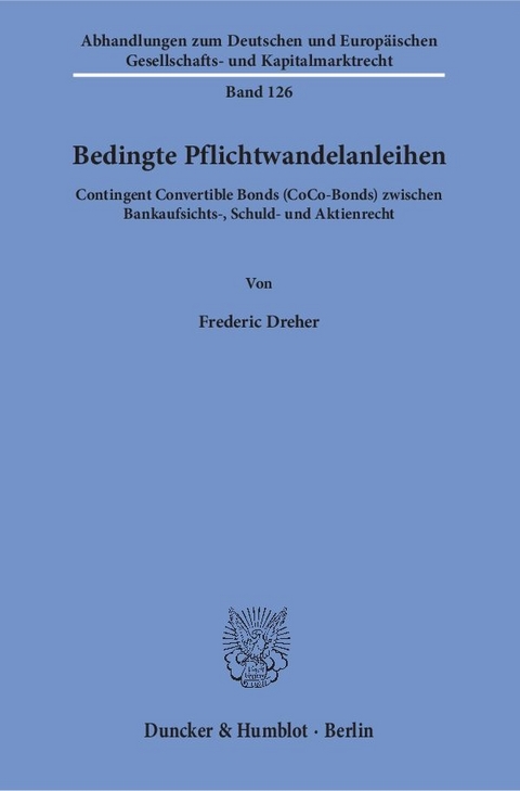 Bedingte Pflichtwandelanleihen. - Frederic Dreher