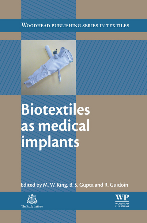 Biotextiles as Medical Implants - 