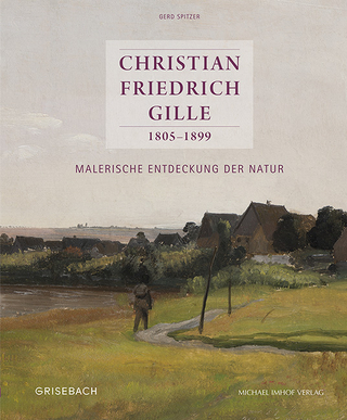 Christian Friedrich Gille 1805–1899