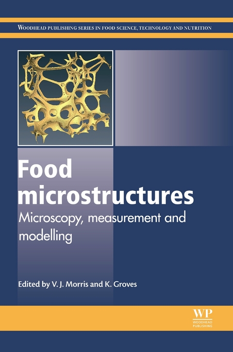 Food Microstructures - 
