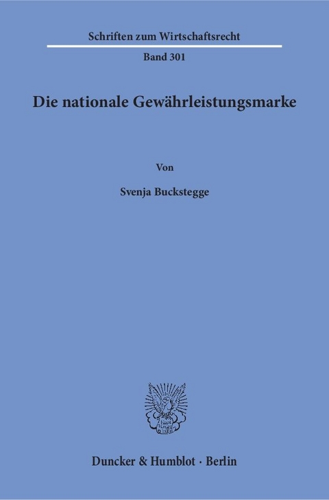 Die nationale Gew&auml;hrleistungsmarke. - Svenja Buckstegge