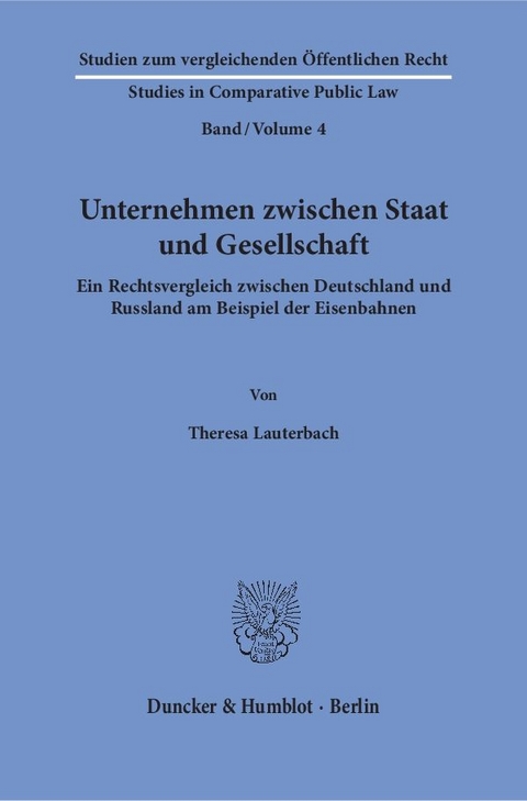 Unternehmen zwischen Staat und Gesellschaft. - Theresa Lauterbach