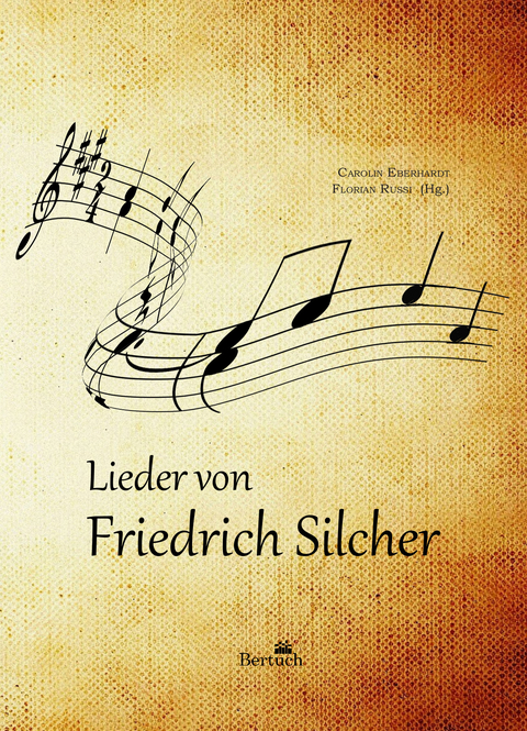 Lieder von Friedrich Silcher - 