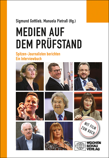 Medien auf dem Pr&uuml;fstand - Dr. Franziska Augstein, Ulrich Deppendorf, Kai Diekmann, Richard Gutjahr, Helmut Markwort, Sonia Seymour Mikich, Prof. Dr. Dr. Heribert Prantl, Patricia Riekel
