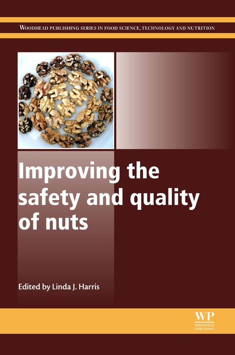 Improving the Safety and Quality of Nuts - 