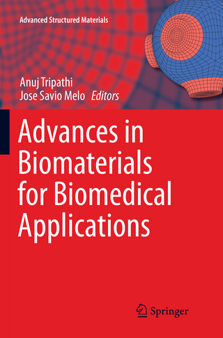 Advances in Biomaterials for Biomedical Applications