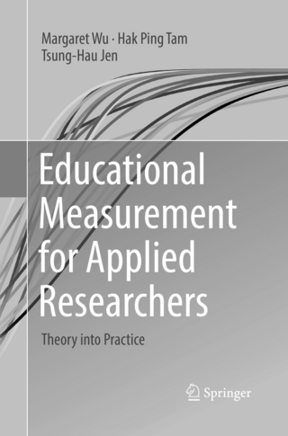 Educational Measurement for Applied Researchers