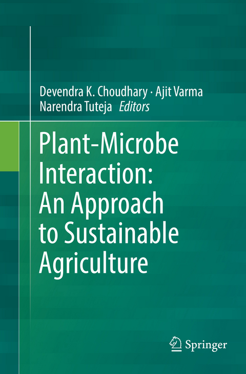 Plant-Microbe Interaction: An Approach to Sustainable Agriculture - 