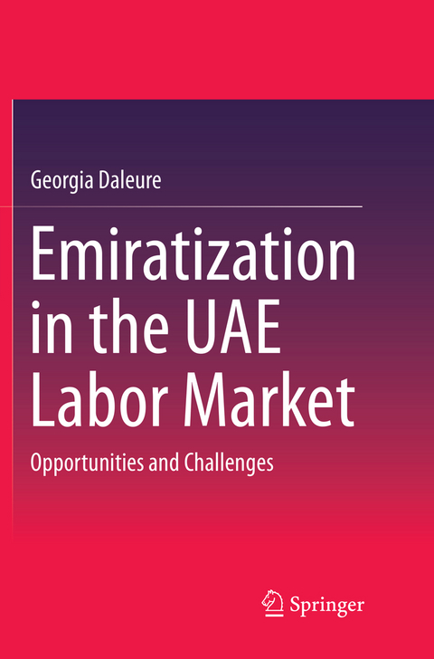 Emiratization in the UAE Labor Market - Georgia Daleure