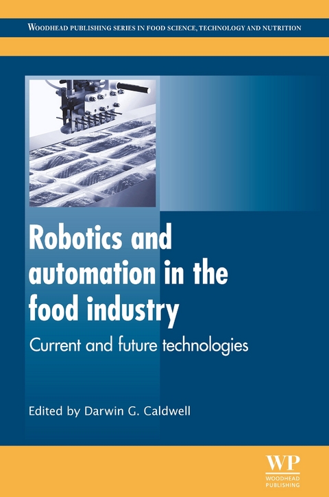 Robotics and Automation in the Food Industry - 