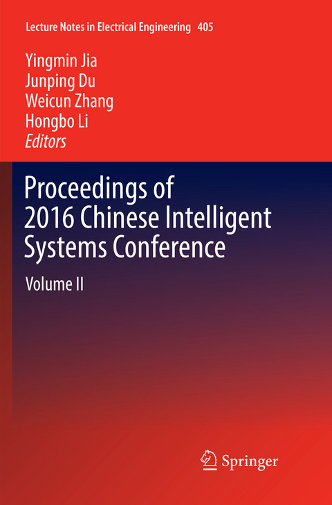 Proceedings of 2016 Chinese Intelligent Systems Conference - 