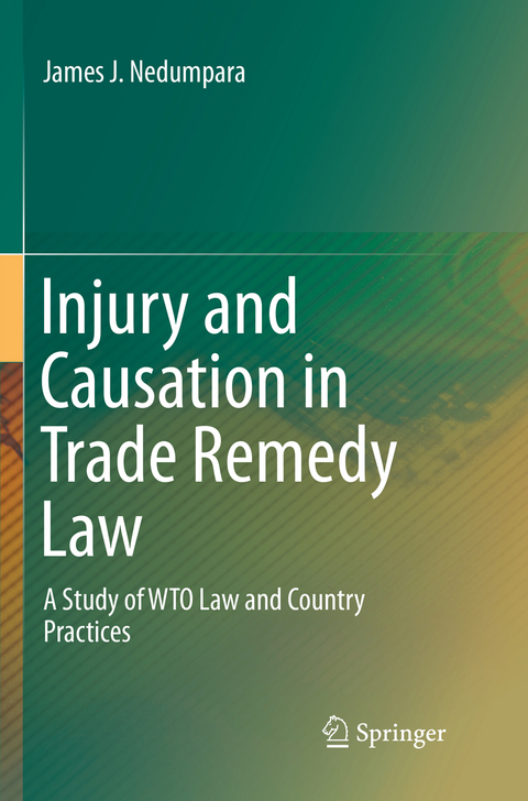 Injury and Causation in Trade Remedy Law - James J. Nedumpara