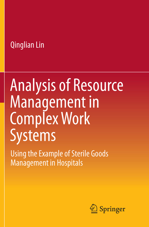 Analysis of Resource Management in Complex Work Systems - Qinglian Lin