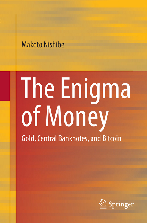 The Enigma of Money - Makoto Nishibe