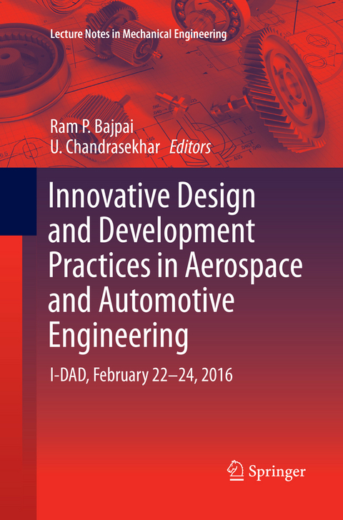 Innovative Design and Development Practices in Aerospace and Automotive Engineering - 