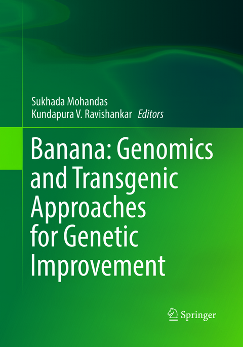 Banana: Genomics and Transgenic Approaches for Genetic Improvement - 