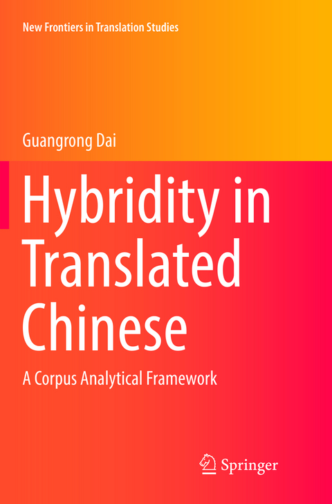 Hybridity in Translated Chinese - Guangrong Dai