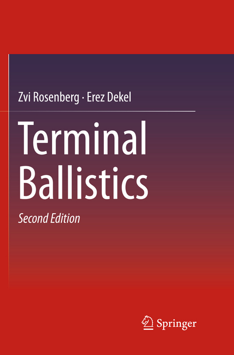Terminal Ballistics - Zvi Rosenberg, Erez Dekel