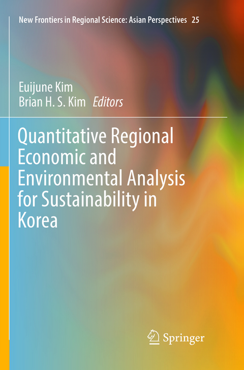 Quantitative Regional Economic and Environmental Analysis for Sustainability in Korea - 
