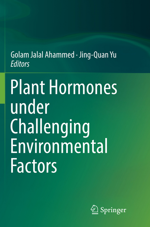 Plant Hormones under Challenging Environmental Factors - 