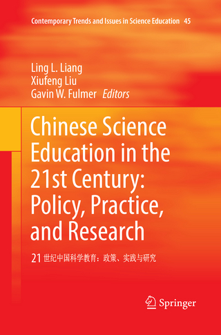 Chinese Science Education in the 21st Century: Policy, Practice, and Research