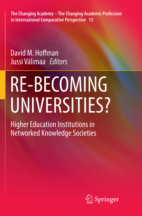 RE-BECOMING UNIVERSITIES? - 