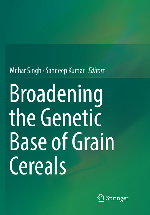 Broadening the Genetic Base of Grain Cereals - 
