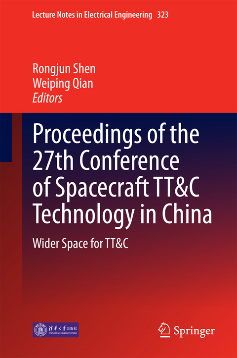 Proceedings of the 27th Conference of Spacecraft TT&C Technology in China - 
