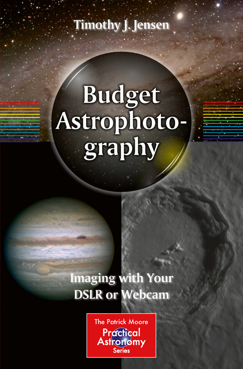 Budget Astrophotography - Timothy J. Jensen