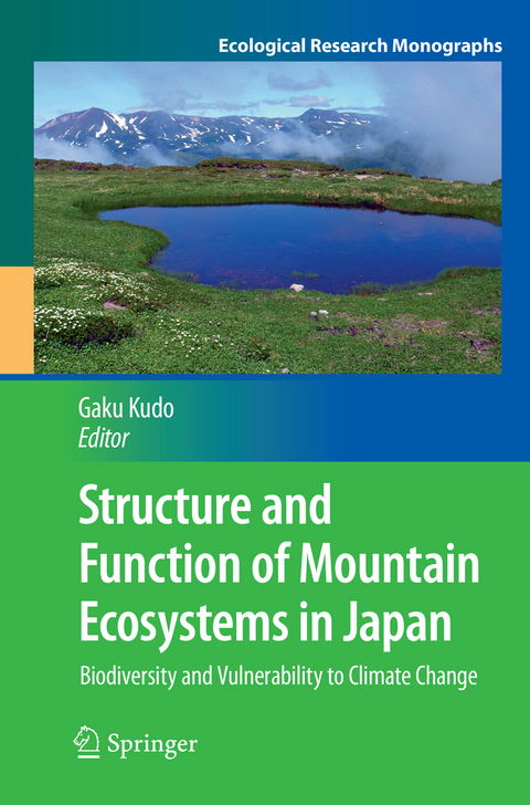 Structure and Function of Mountain Ecosystems in Japan - 