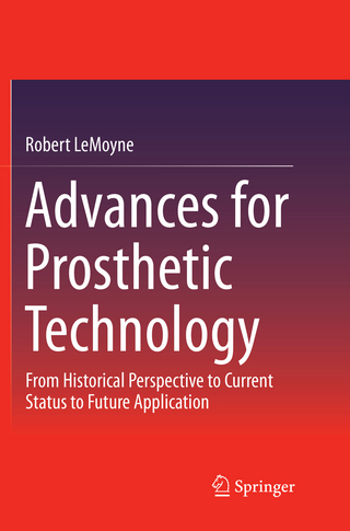 Advances for Prosthetic Technology