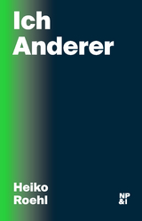 Ich Anderer - Heiko Roehl